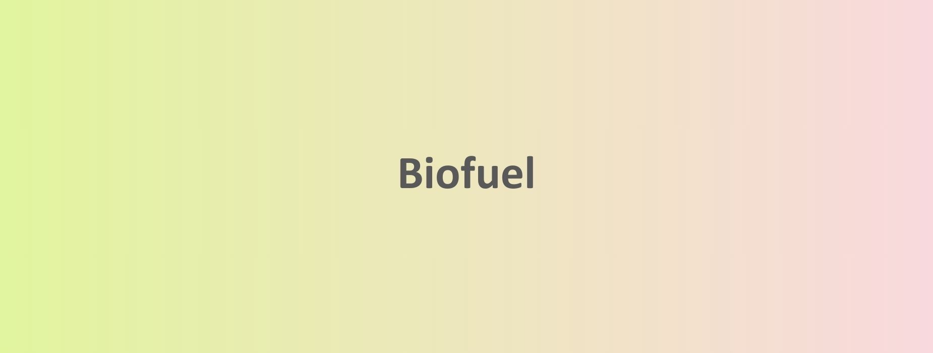 Biofuel - SustainoMetric, ESG Data and Solutions Provider company